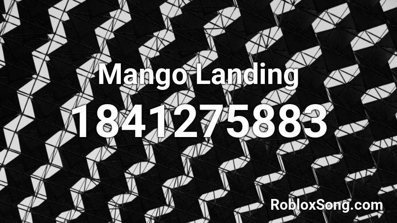 Mango Landing Roblox ID