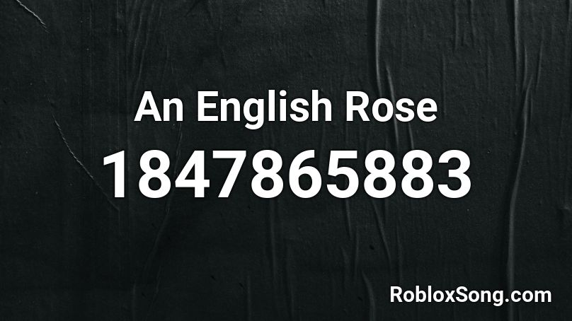 An English Rose Roblox ID