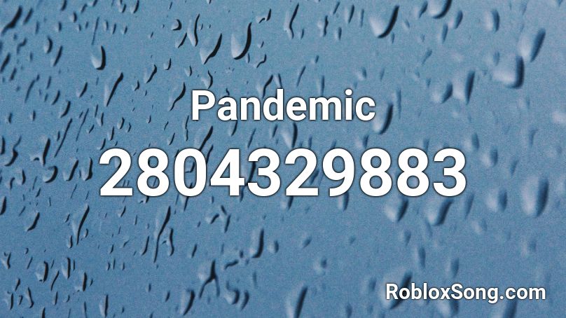 Pandemic Roblox ID