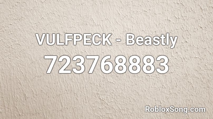 VULFPECK - Beastly Roblox ID