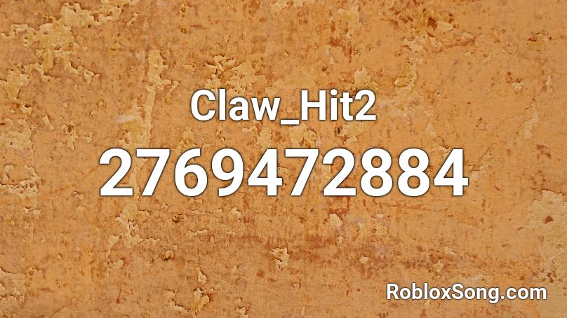 Claw_Hit2 Roblox ID