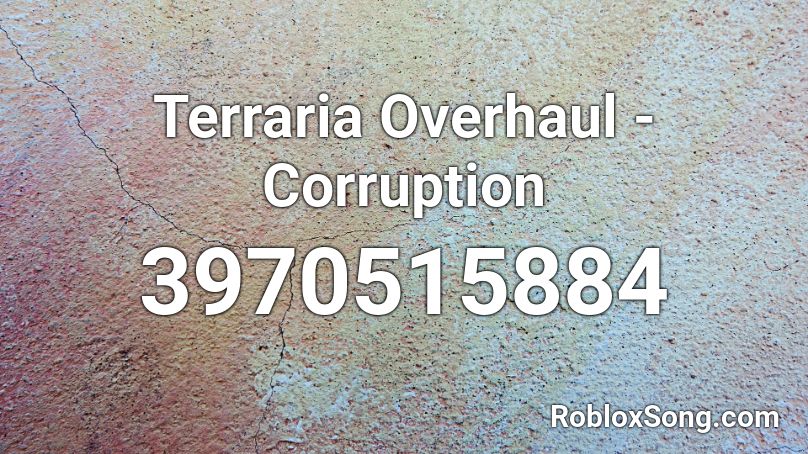 Terraria Overhaul - Corruption Roblox ID