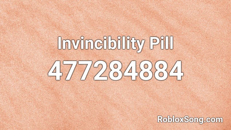 Invincibility Pill Roblox ID
