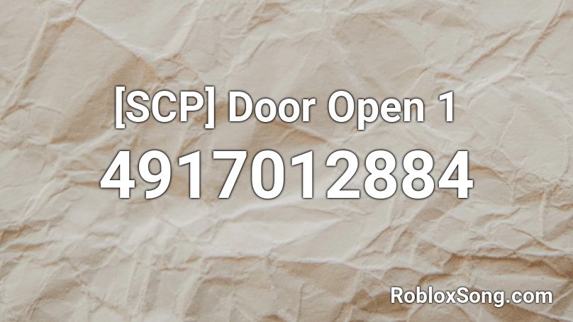 [SCP] Door Open 1 Roblox ID