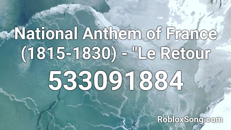National Anthem of France (1815-1830) - 