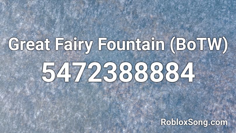 Great Fairy Fountain (BoTW) Roblox ID