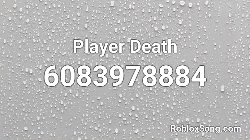 Player Death Roblox ID