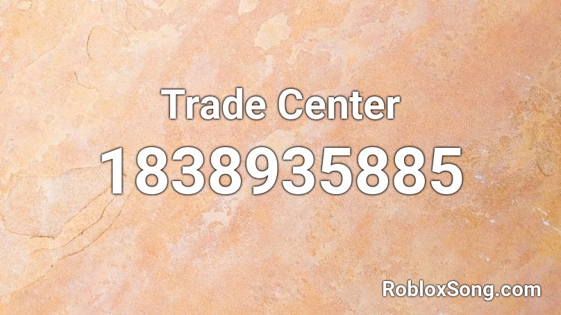 Trade Center Roblox ID