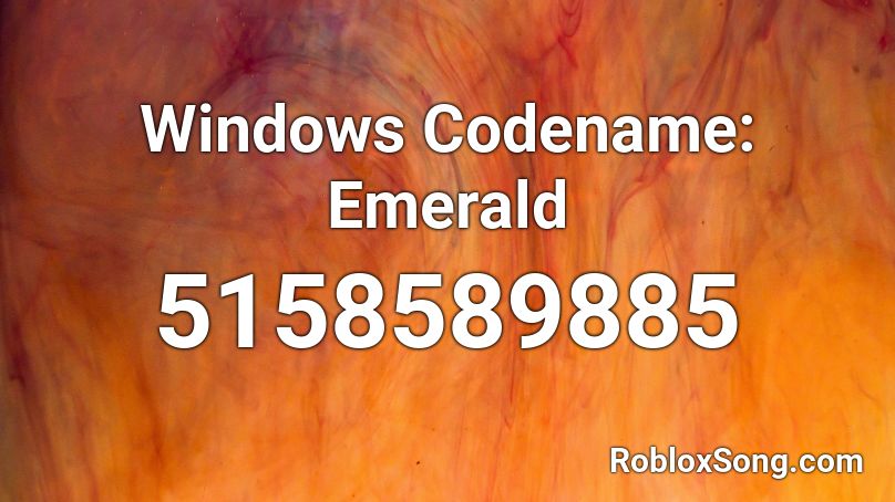 Windows Codename: Emerald Roblox ID