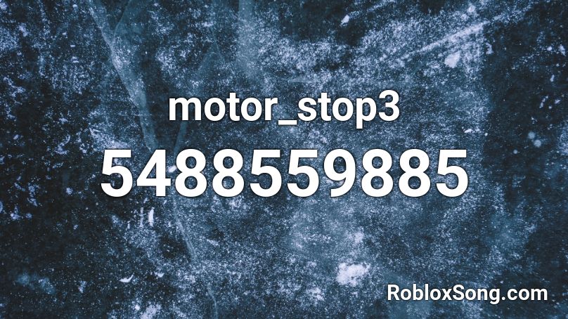 motor_stop3 Roblox ID