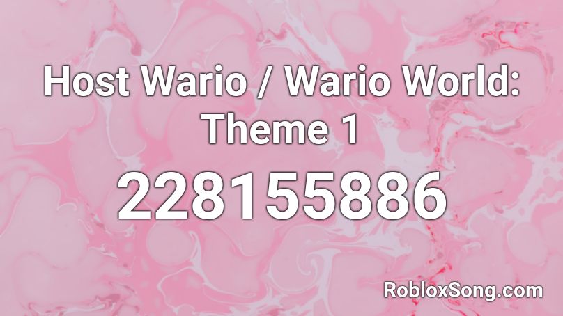 Host Wario / Wario World: Theme 1 Roblox ID