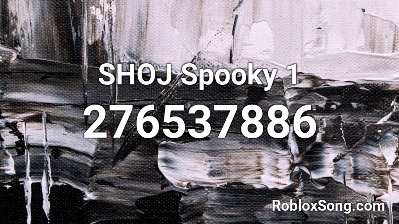 SHOJ Spooky 1 Roblox ID