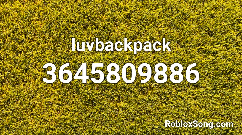 luvbackpack Roblox ID