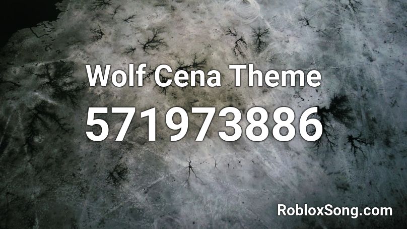Wolf Cena Theme Roblox Id Roblox Music Codes - cross sans theme roblox id