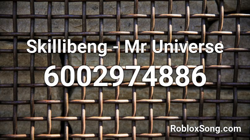 Skillibeng - Mr Universe Roblox ID