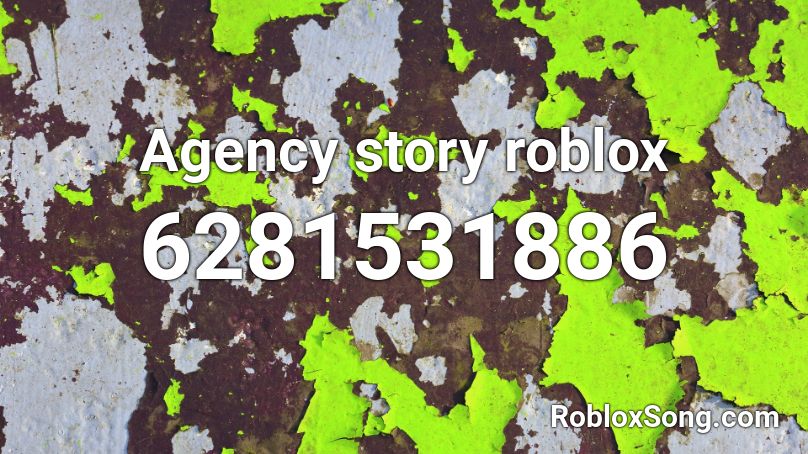 Agency story roblox Roblox ID