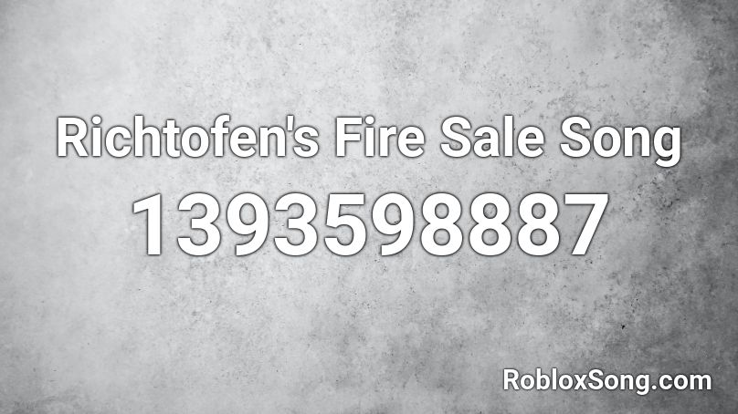 Richtofen's Fire Sale Song Roblox ID