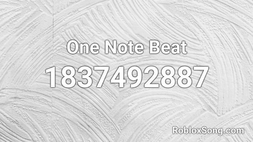 One Note Beat Roblox ID