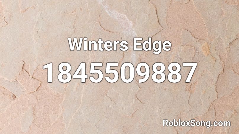 Winters Edge Roblox ID