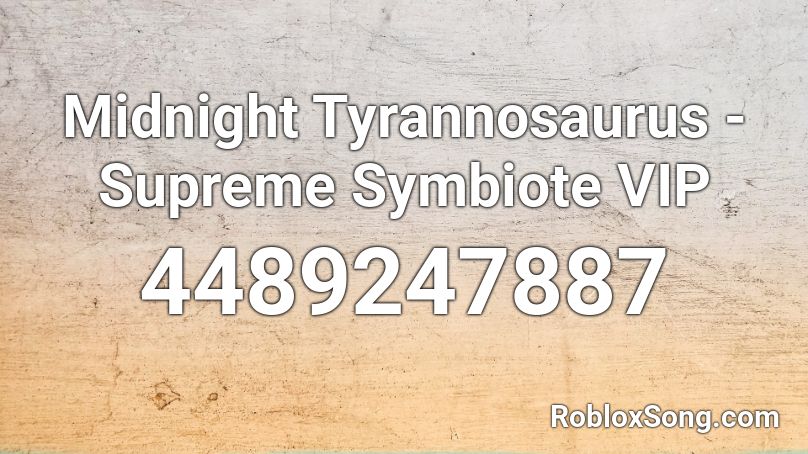 Midnight Tyrannosaurus - Supreme Symbiote VIP Roblox ID