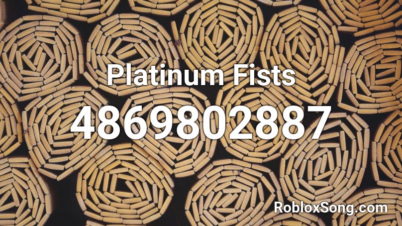 Platinum Fists Roblox ID