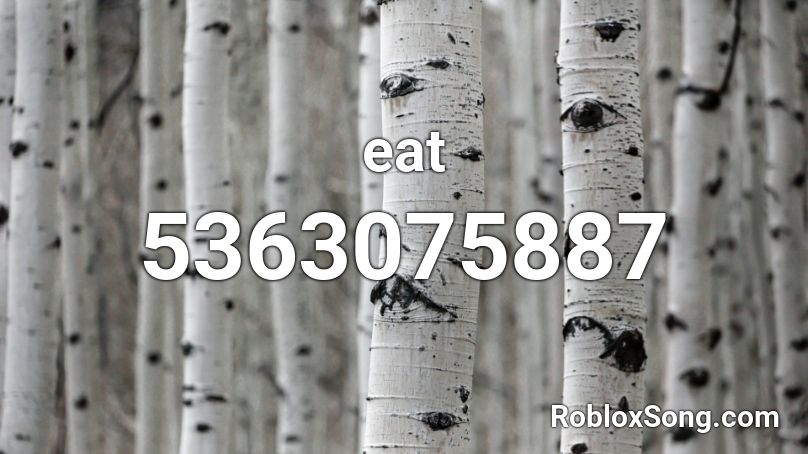 eat Roblox ID