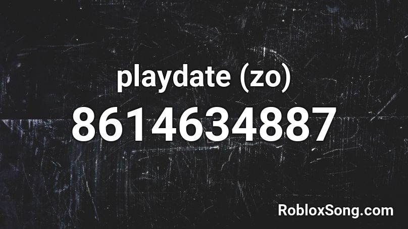 playdate (zo) Roblox ID