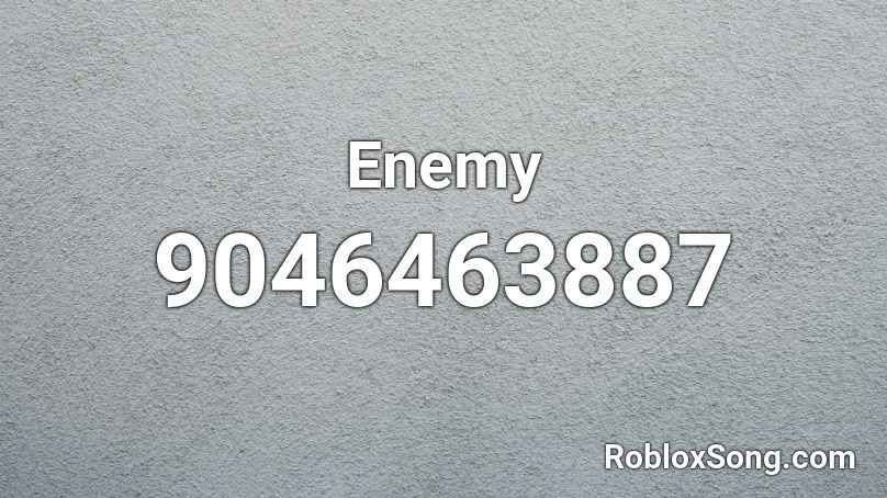 Enemy Roblox ID