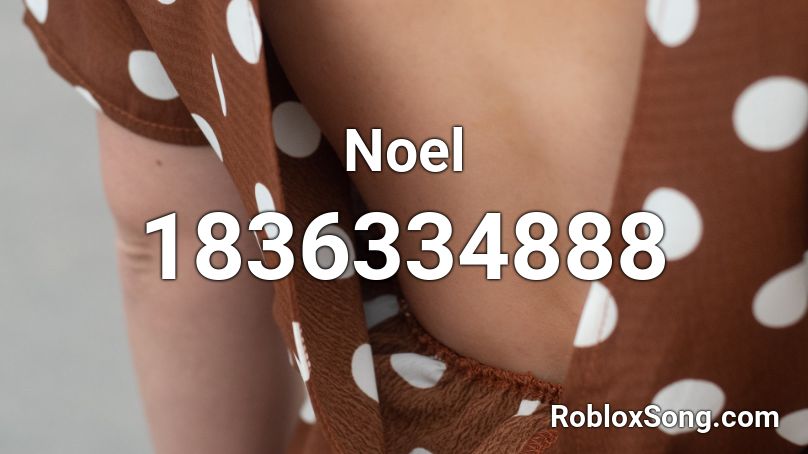 Noel Roblox ID