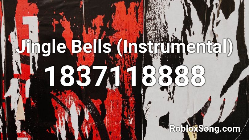 Jingle Bells (Instrumental) Roblox ID
