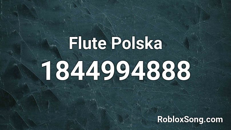 Flute Polska Roblox ID