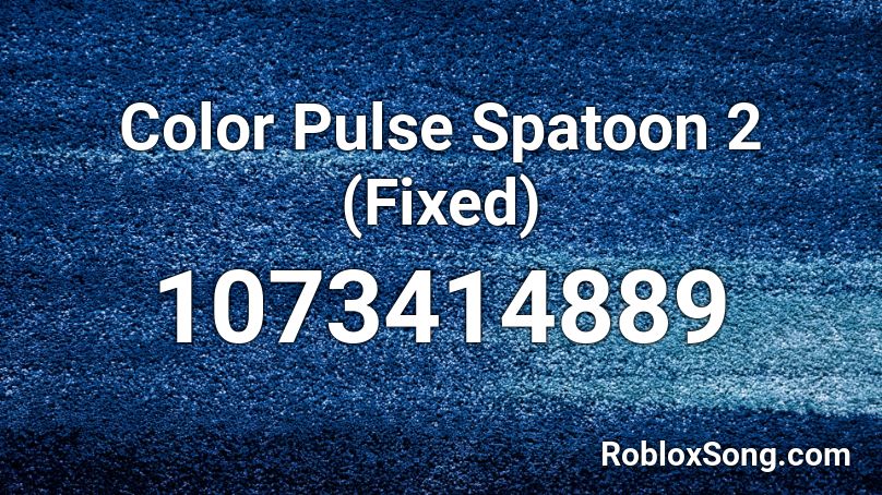 Color Pulse Spatoon 2 (Fixed) Roblox ID