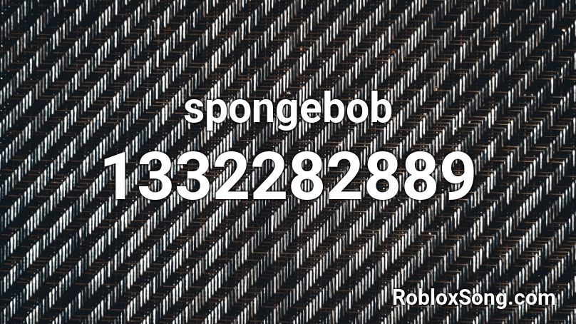 spongebob Roblox ID