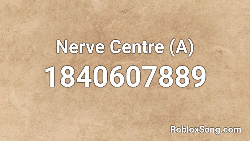 Nerve Centre (A) Roblox ID