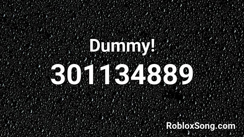 Dummy! Roblox ID