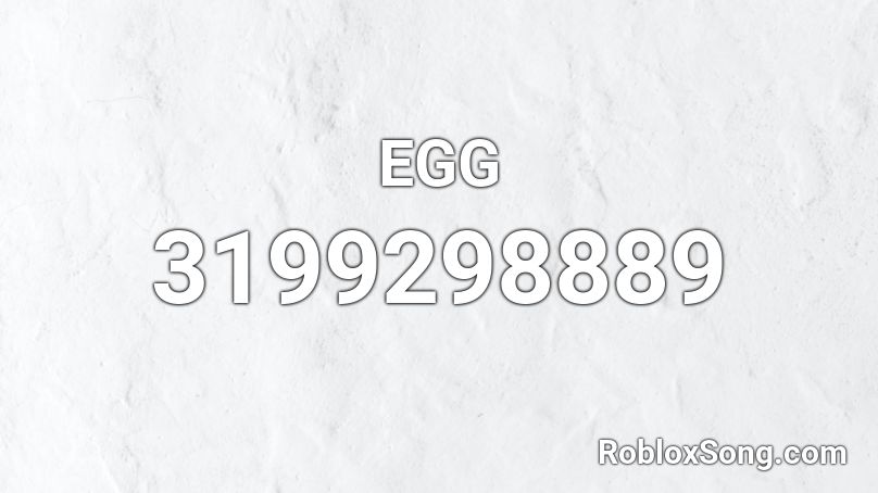 EGG Roblox ID