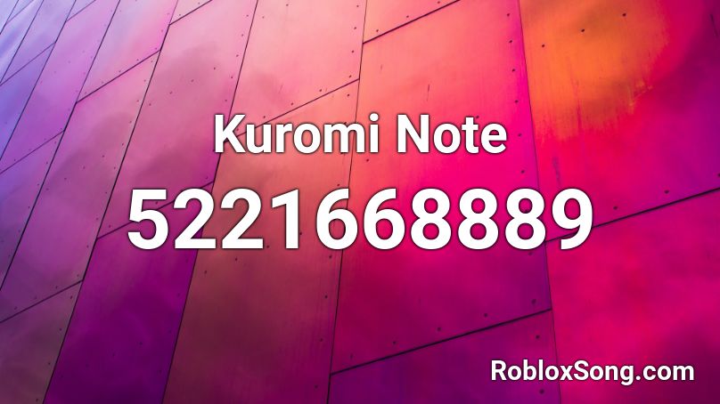 Kuromi Note Roblox ID