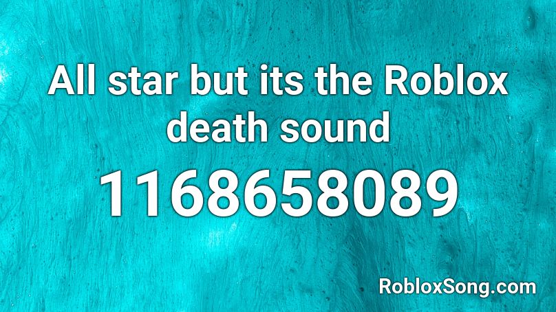 but with the roblox death sound