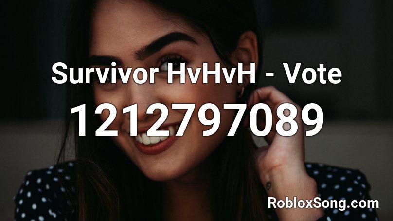 Survivor HvHvH - Vote Roblox ID