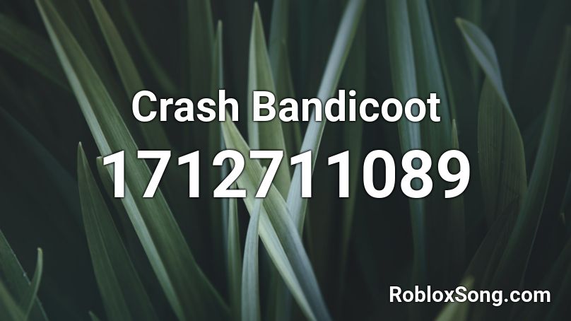 Crash Bandicoot Roblox ID