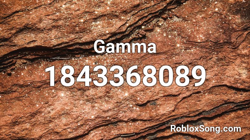 Gamma Roblox ID