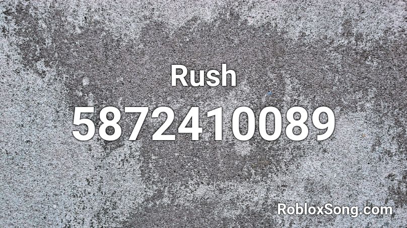 Rush Roblox ID