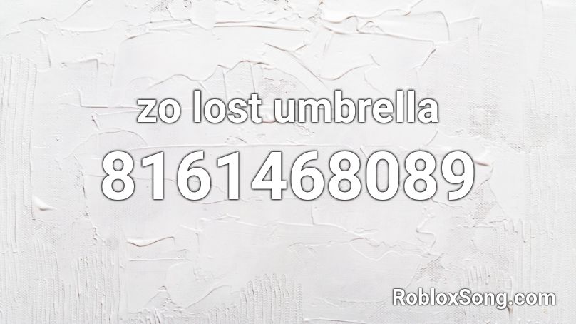 zo lost umbrella Roblox ID