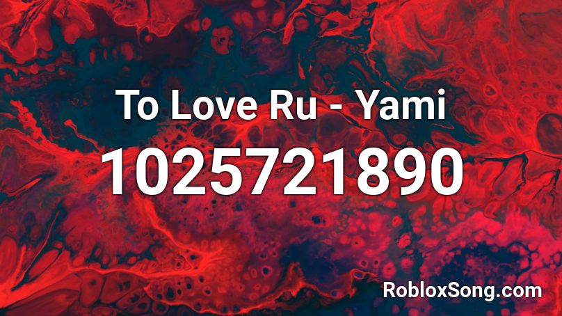 To Love Ru - Yami Roblox ID