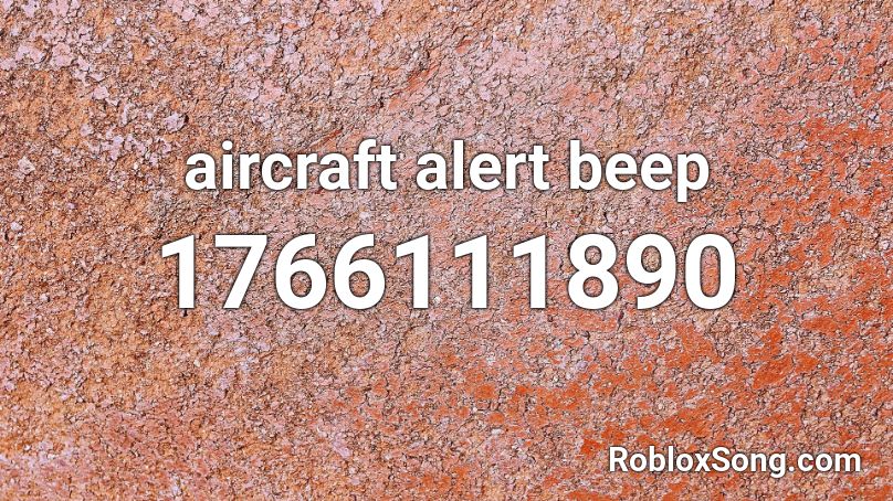 aircraft alert beep Roblox ID