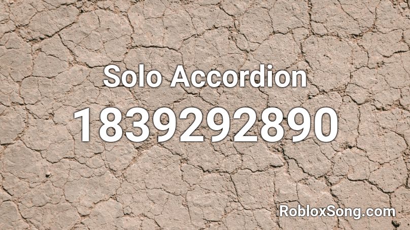 Solo Accordion Roblox ID