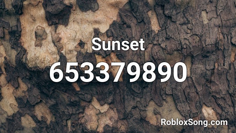 Sunset Roblox ID