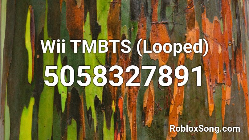 Wii TMBTS (Looped) Roblox ID
