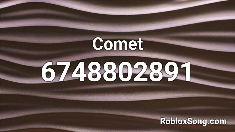Comet Roblox ID