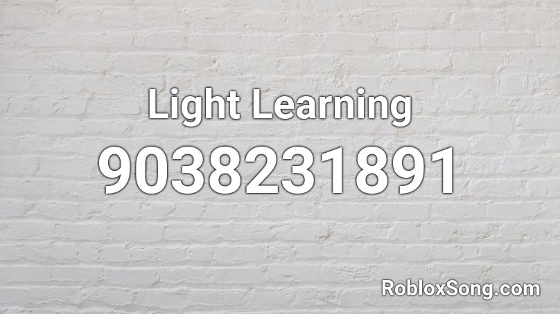 Light Learning Roblox ID